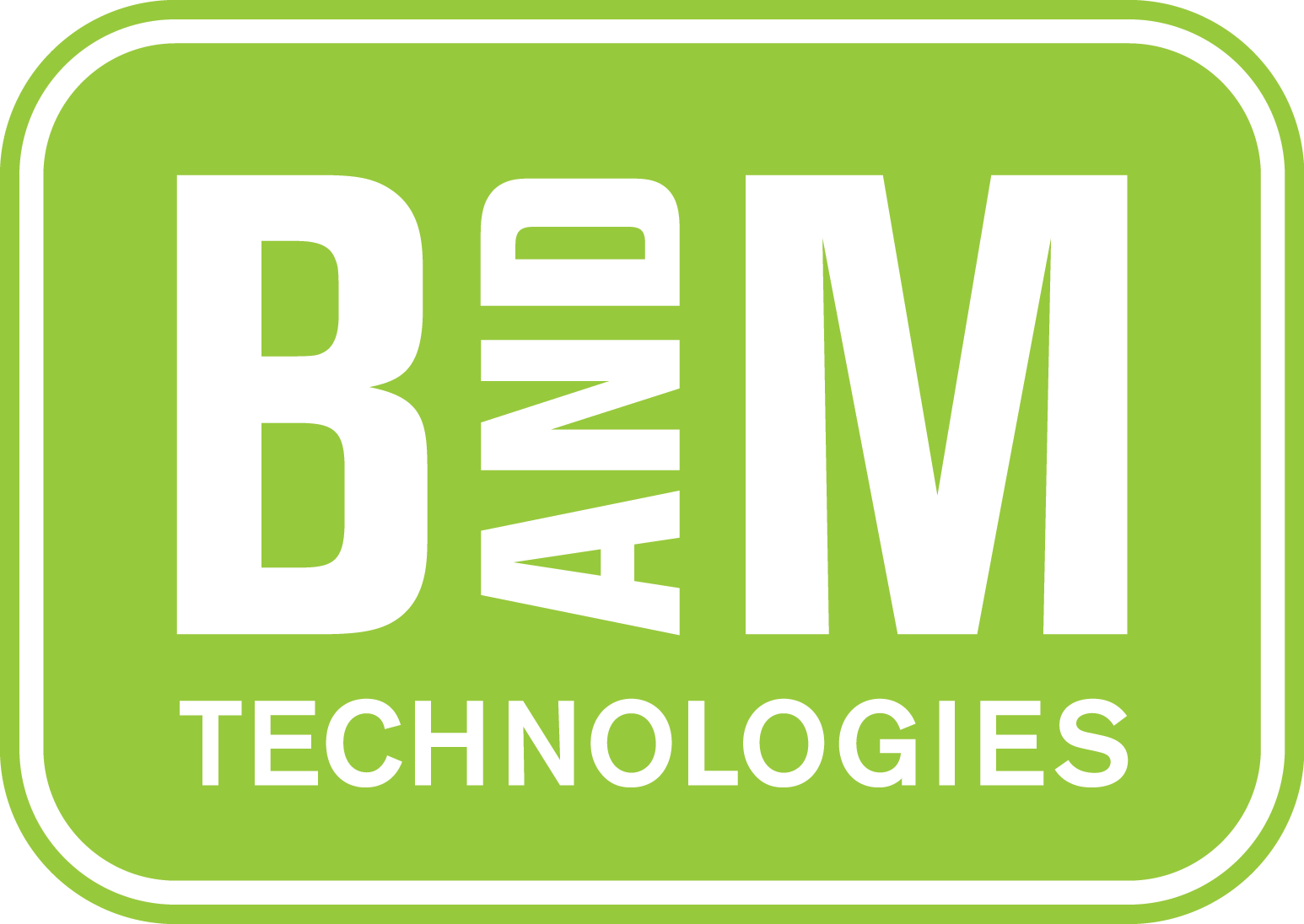 B and M Technologies